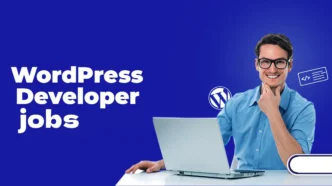 How to find WordPress Developer Jobs in Pakistan
